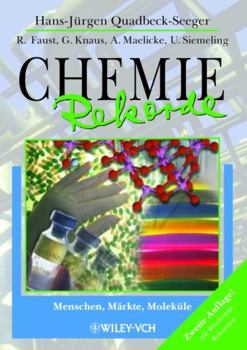 Paperback Chemie-Rekorde: Menschen, M?rkte, Molek?1/4le [German] Book