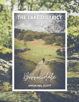Paperback The Lake District 2021: Borrowdale, Simon Neil Scott Book
