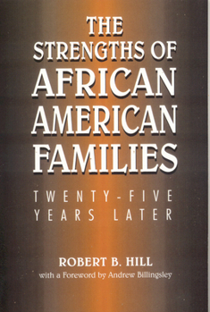 Paperback The Strengths of African American Families: Twenty-Five Years Later Book