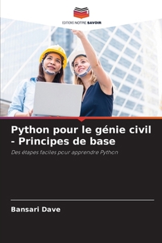Paperback Python pour le génie civil - Principes de base [French] Book