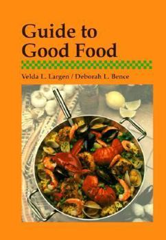 Hardcover Guide to Good Food Book