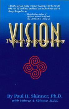 Paperback Vision: The Search for a Spiritual Pathway Book