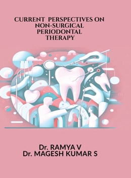 Hardcover Current Perspectives on Non-Surgical Periodontal Therapy Book