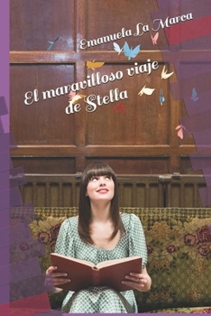 Paperback El maravilloso viaje de Stella [Spanish] Book