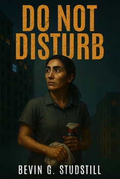 Paperback Do Not Disturb: Some stains never come out. Book