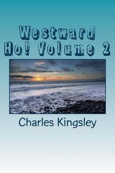 Paperback Westward Ho! Volume 2 Book