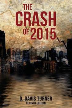 Paperback The Crash of 2015 Book