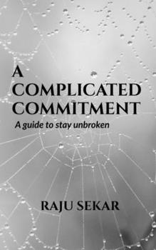 Paperback A Complicated Commitment Book