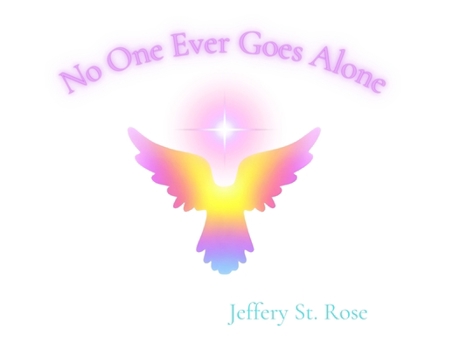 No One Ever Goes Alone