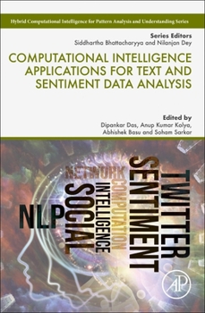 Paperback Computational Intelligence Applications for Text and Sentiment Data Analysis Book