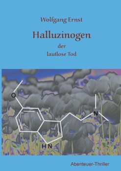 Paperback Halluzinogen: der schleichende Tod [German] Book