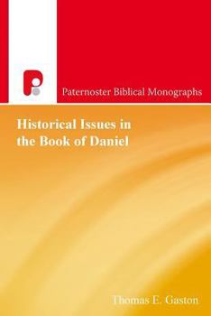 Paperback Historical Issues in the Book of Daniel Book