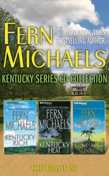 Audio CD Fern Michaels - Kentucky Series: Books 1-3: Kentucky Rich, Kentucky Heat, Kentucky Sunrise Book