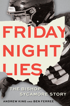Hardcover Friday Night Lies: The Bishop Sycamore Story Book
