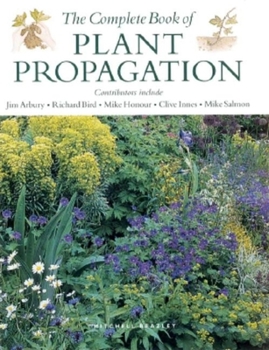 Hardcover The Complete Book of Plant Propagation Book