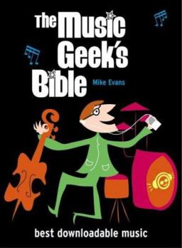 Paperback The Music Geek's Bible Book