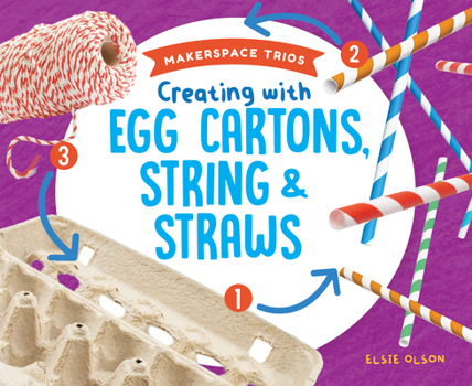 Library Binding Creating with Egg Cartons, String & Straws Book