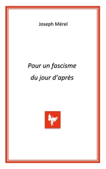 Paperback Pour un fascisme du jour d'après [French] Book