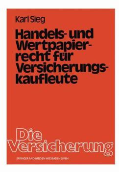 Paperback Handels- Und Wertpapierrecht Für Versicherungskaufleute [German] Book