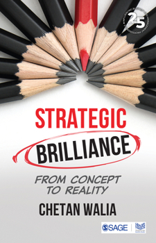 Paperback Strategic Brilliance: From Concept to Reality Book
