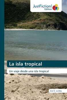 Paperback La isla tropical [Spanish] Book