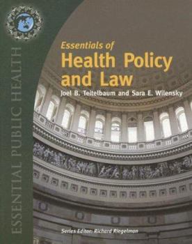 Paperback Essentials of Health Policy and Law Book