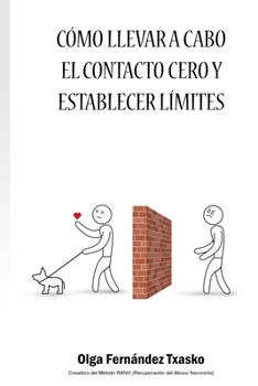 Paperback Cómo llevar a cabo el Contacto Cero y Establecer Límites [Spanish] Book