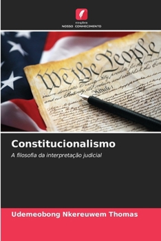 Constitucionalismo (Portuguese Edition)