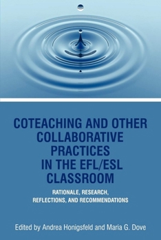 Paperback Coteaching and Other Collaborative Practices in the Efl/ESL Classroom Book