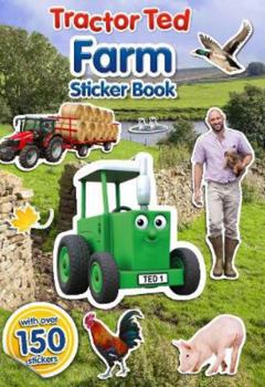 Paperback Tractor Ted Farm Sticker Book: 1 Book