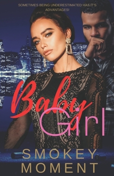 Paperback Baby Girl: an urban fiction novel Book