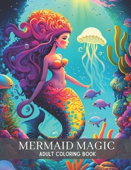 Paperback Mermaid Magic: Adult Mandala Coloring Book for Ocean Lovers [Large Print] Book