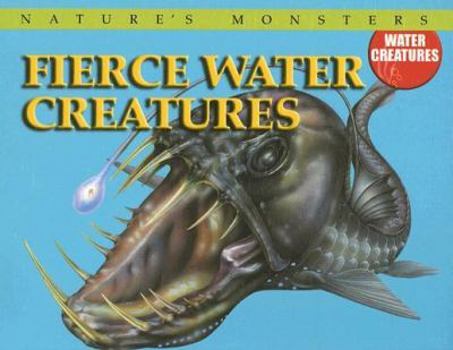 Library Binding Fierce Water Creatures Book
