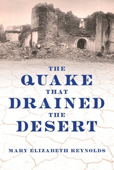 Paperback The Quake That Drained the Desert Book