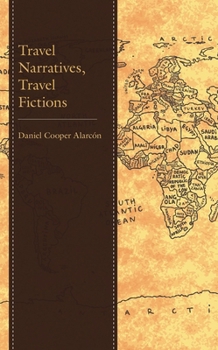 Hardcover Travel Narratives, Travel Fictions Book