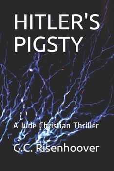 Paperback Hitler's Pigsty: A Jude Christian Thriller Book