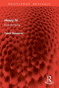 Paperback Henry IV: King of France Book