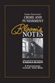 Fyodor Dostoevsky's Crime and Punishment - Book  of the Bloom's Notes