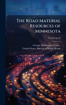 Hardcover The Road Material Resources of Minnesota Book