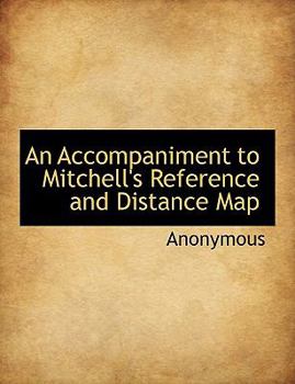 Paperback An Accompaniment to Mitchell's Reference and Distance Map [Large Print] Book