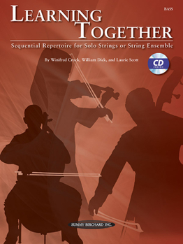 Paperback Learning Together: Sequential Repertoire for Solo Strings or String Ensemble (Bass), Book & CD Book