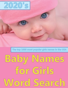 2020's Baby Names for Girls: Word Search