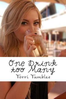 Paperback One Drink Too Many: Erotic Sex Stories Book