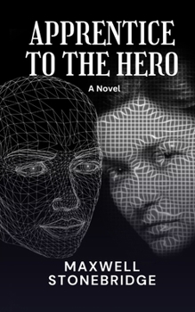 Paperback Apprentice to the Hero Book