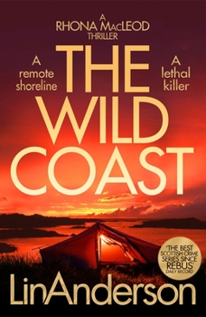 The Wild Coast - Book #17 of the Rhona MacLeod