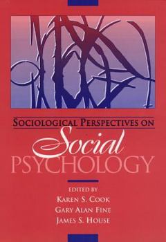 Paperback Sociological Perspectives on Social Psychology Book