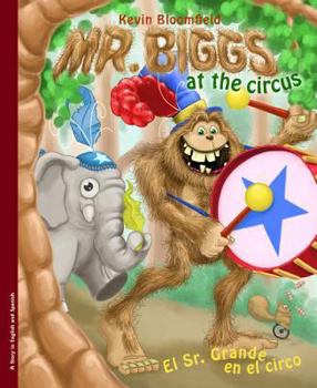 Hardcover Mr. Biggs at the Circus / El Sr. Grande En El Circo Book