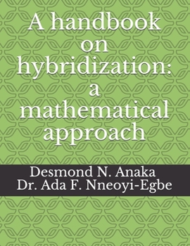 Paperback A handbook on hybridization: a mathematical approach Book