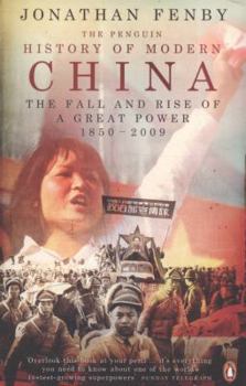 History of Modern China: The Fall and Rise of a Great Power, 1850 to the Present
