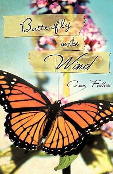 Paperback Butterfly In The Wind Book